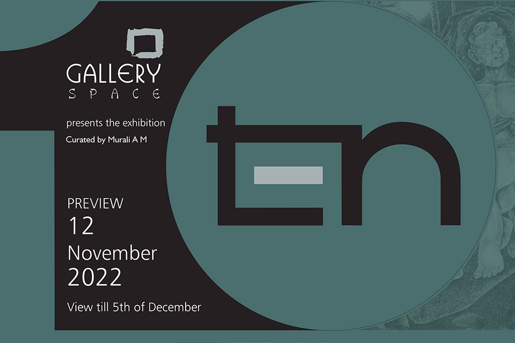 ten contemporary art exhibition poster conducted by gallery space november 2022